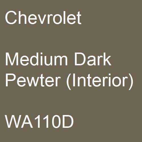 Chevrolet, Medium Dark Pewter (Interior), WA110D.